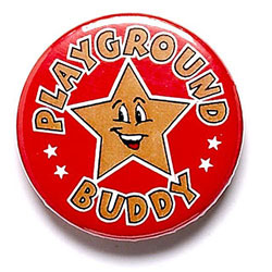 Playground Buddy Button Badge